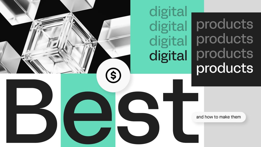 111 digital products to sell (and how to make them)